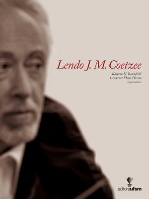 cover image of Lendo J. M. Coetzee